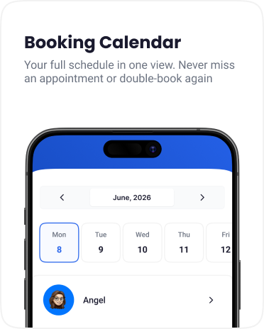 Booking Calendar — Your full schedule in one view. Never miss an appointment or double-book again.